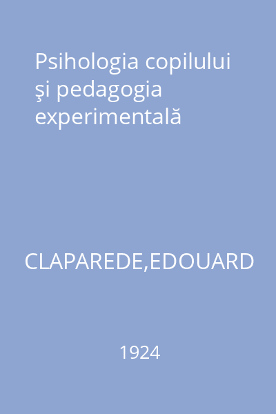 Psihologia copilului şi pedagogia experimentală