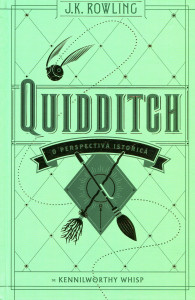 Quidditch: o perspectivă istorică de Kennilworthy Whisp