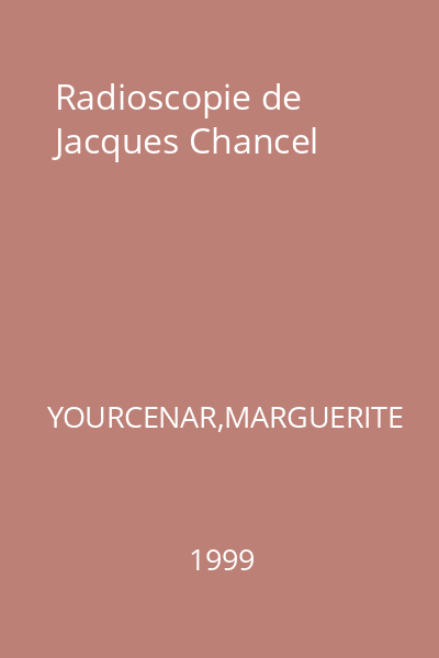 Radioscopie de Jacques Chancel