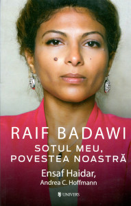 Raif Badawi: soţul meu, povestea noastră