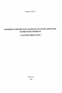 Raportul dintre etic și social în texte epice din literatura română : valențe didactice