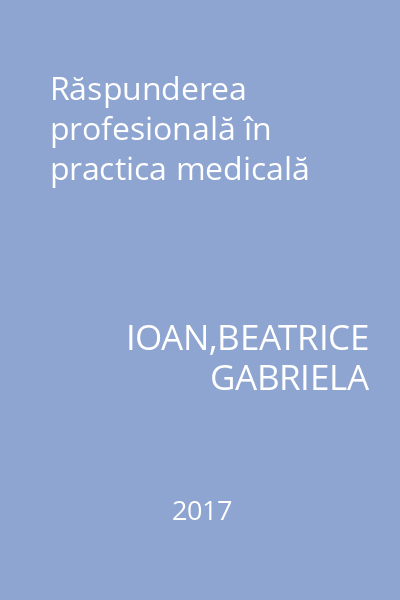 Răspunderea profesională în practica medicală