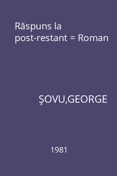 Răspuns la post-restant = Roman