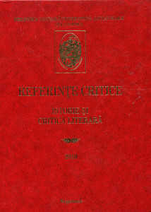 Referinţe critice: Istorie şi critică literară: Indice de semnalare a articolelor şi studiilor apărute în ţară referitoare la scriitorii din România şi diaspora. Vol. 1 : 2010