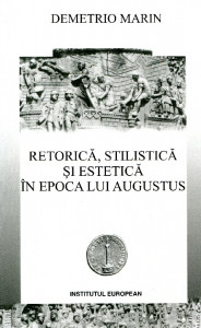 Retorică, stilistică şi estetică în epoca lui Augustus