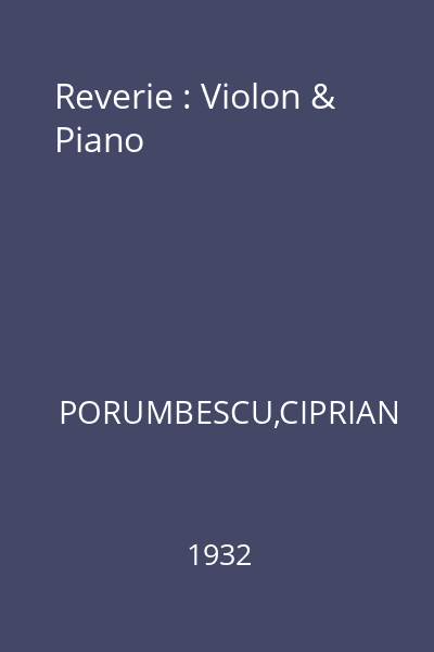 Reverie : Violon & Piano