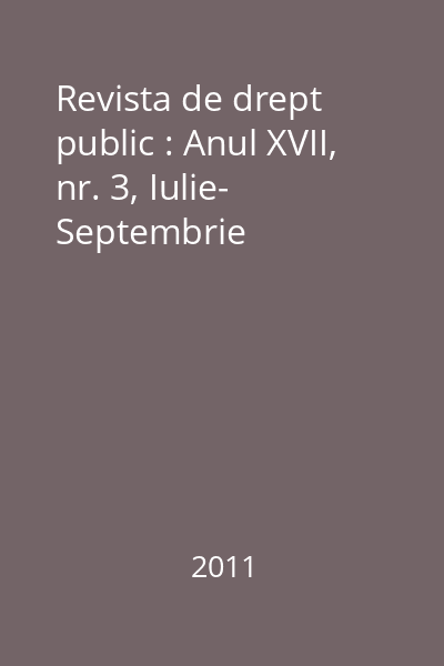 Revista de drept public : Anul XVII, nr. 3, Iulie- Septembrie