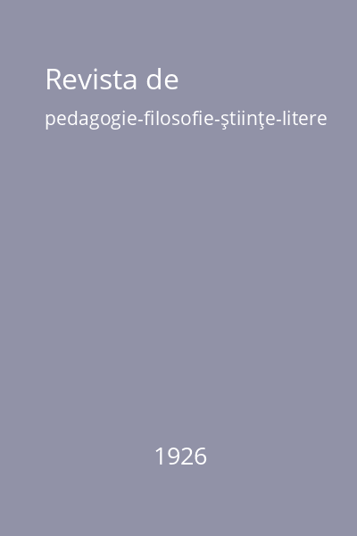 Revista de pedagogie-filosofie-ştiinţe-litere