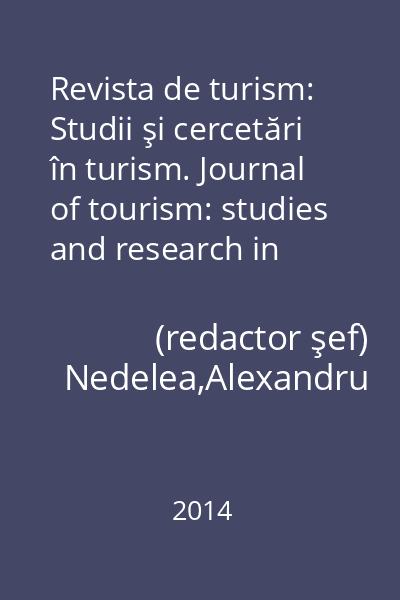 Revista de turism: Studii şi cercetări în turism. Journal of tourism: studies and research in tourism