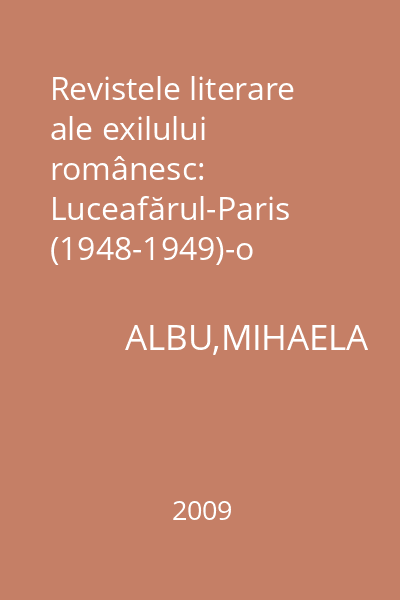 Revistele literare ale exilului românesc: Luceafărul-Paris (1948-1949)-o restituire : Biblioteca Ideea Europeană