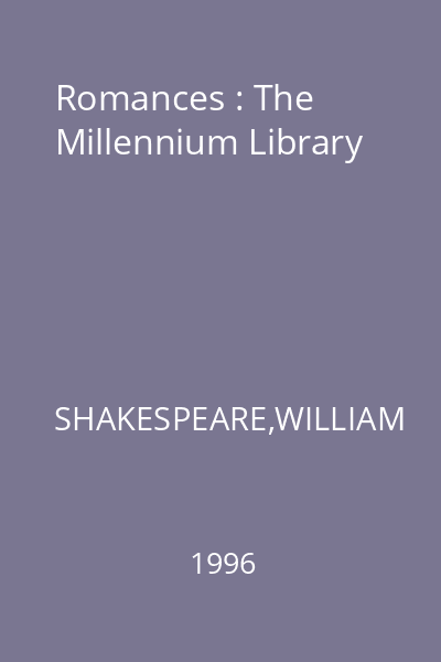 Romances : The Millennium Library