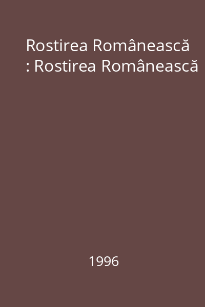 Rostirea Românească : Rostirea Românească