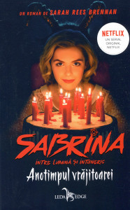 Sabrina între lumină şi întuneric: Anotimpul vrăjitoarei