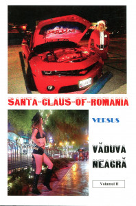 Santa Claus of Romania versus Văduva neagră. Vol. 2