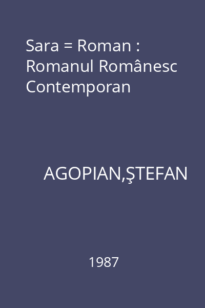 Sara = Roman : Romanul Românesc Contemporan