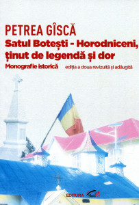 Satul Boteşti-Horodniceni: ţinut de legendă şi dor: Monografie istorică