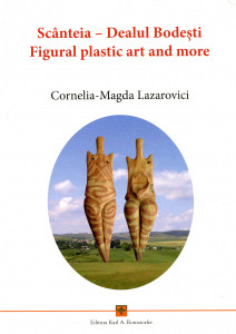 Scânteia-Dealul Bodești: Figural Plastic Art and More