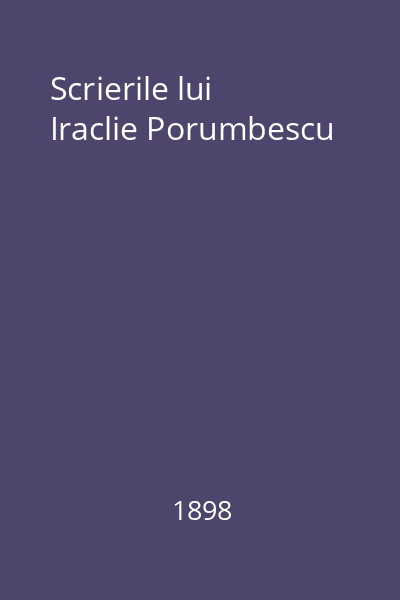 Scrierile lui Iraclie Porumbescu