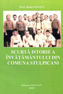 Scurtă istorie a învățământului din comuna Stulpicani