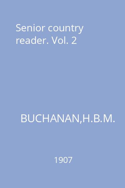 Senior country reader. Vol. 2