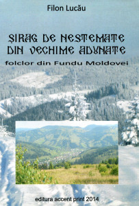 Şirag de nestemate din vechime adunate: Folclor din Fundu Moldovei