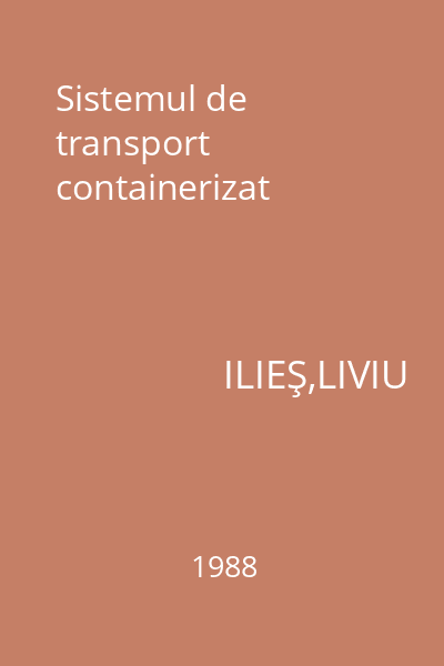 Sistemul de transport containerizat