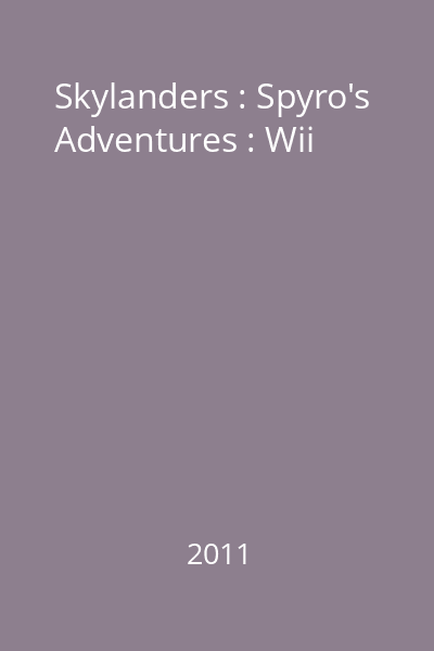 Skylanders : Spyro's Adventures : Wii