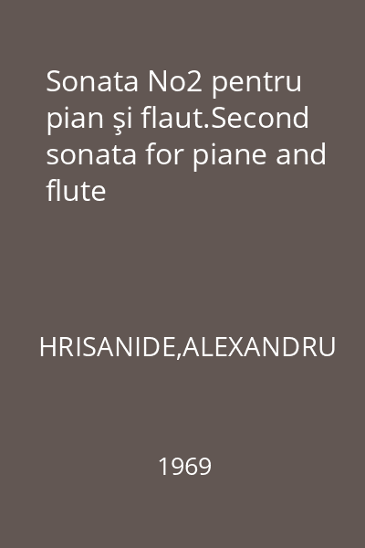 Sonata No2 pentru pian şi flaut.Second sonata for piane and flute