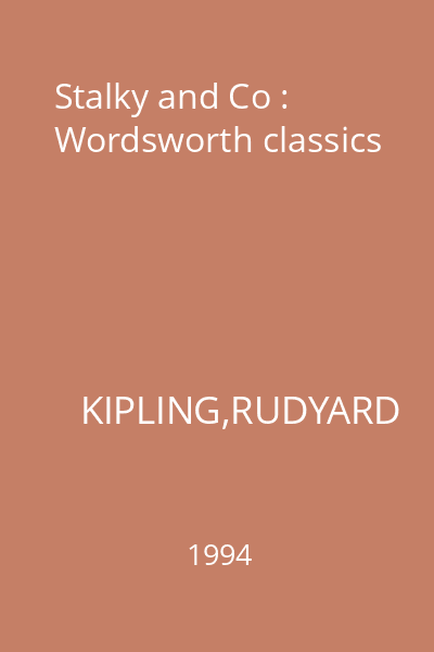 Stalky and Co : Wordsworth classics