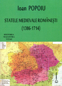 Statele medievale româneşti (1386-1714)