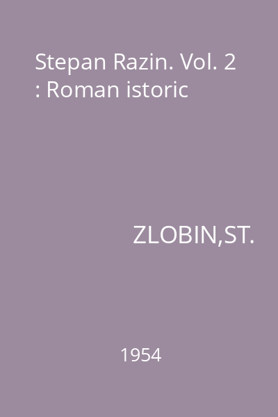 Stepan Razin. Vol. 2 : Roman istoric