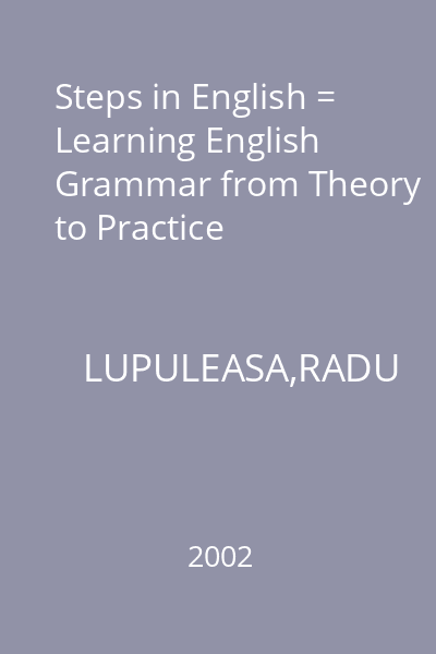 Steps in English = Learning English Grammar from Theory to Practice