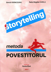 Storytelling: Metoda "Povestitorul"