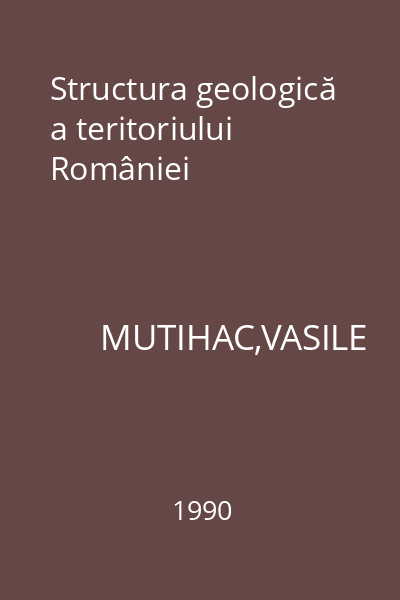 Structura geologică a teritoriului României