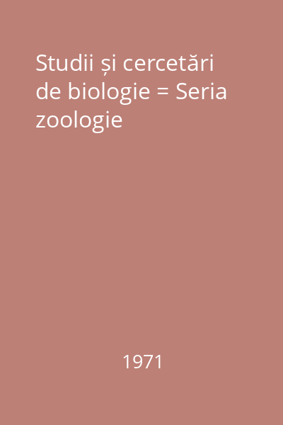 Studii și cercetări de biologie = Seria zoologie