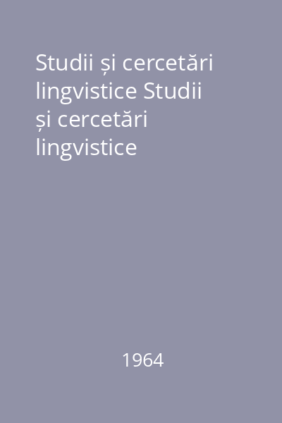 Studii și cercetări lingvistice Studii și cercetări lingvistice