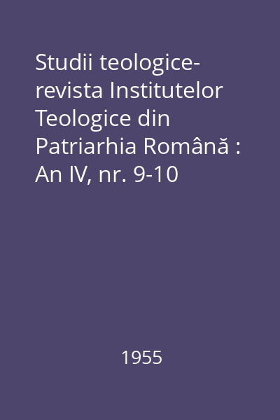 Studii teologice- revista Institutelor Teologice din Patriarhia Română : An IV, nr. 9-10 (noiembrie-decembrie)
