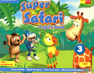 Super Safari Pupil`s Book 3: Clasa pregătitoare