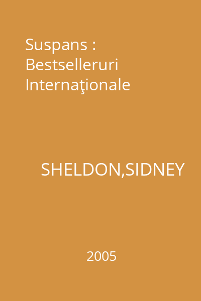Suspans : Bestselleruri Internaţionale