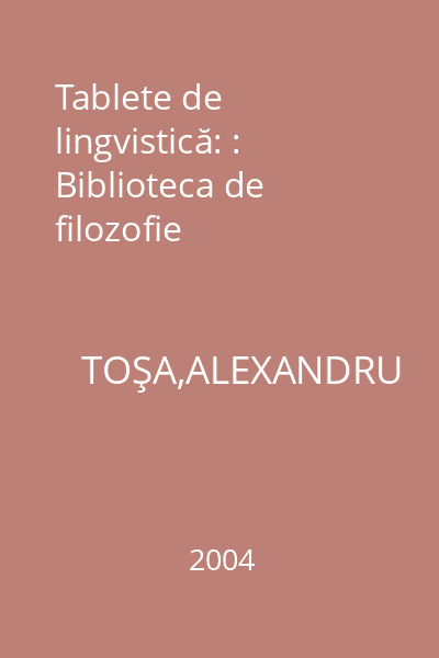 Tablete de lingvistică: : Biblioteca de filozofie
