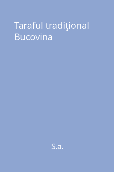 Taraful tradiţional Bucovina