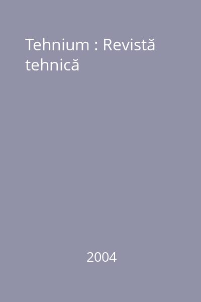 Tehnium : Revistă tehnică
