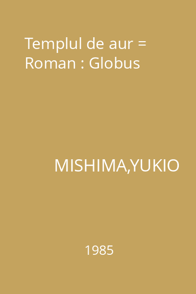 Templul de aur = Roman : Globus