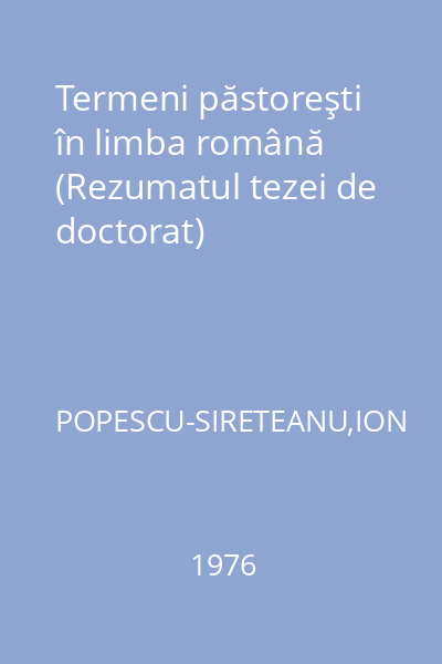 Termeni păstoreşti în limba română (Rezumatul tezei de doctorat)