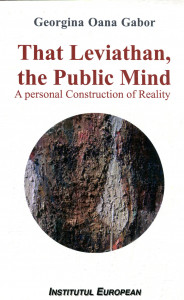 That Leviathan, the Public Mind: A Personal Construction of Reality