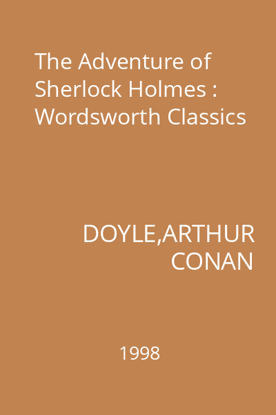 The Adventure of Sherlock Holmes : Wordsworth Classics