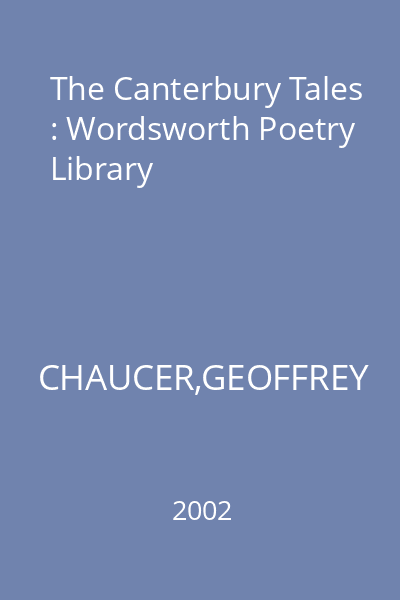 The Canterbury Tales : Wordsworth Poetry Library