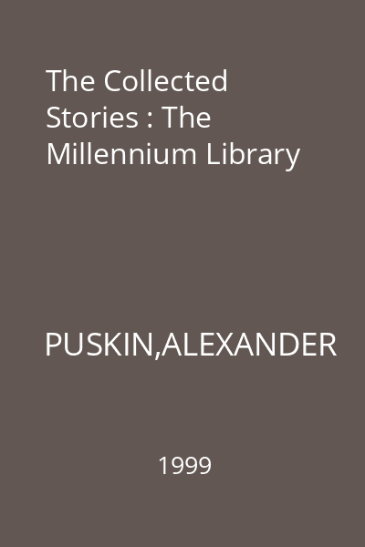The Collected Stories : The Millennium Library