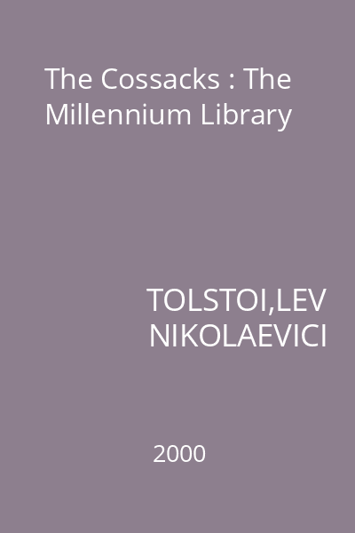 The Cossacks : The Millennium Library