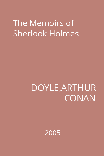 The Memoirs of Sherlook Holmes